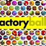 Factory Balls Forever