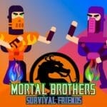 Mortal Brothers Survival Friends
