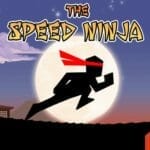 The Speed Ninja