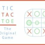 Tic Tac Toe : The Original Game